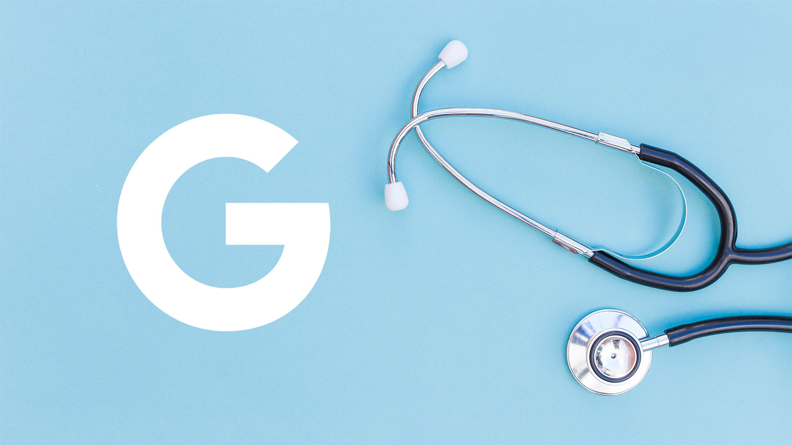 Google G and Stethoscope